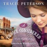 A Choice Considered, Tracie Peterson