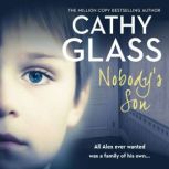 Nobodys Son, Cathy Glass
