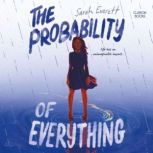 The Probability of Everything, Sarah Everett