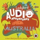 Ladybird Audio Adventures Australia, Ladybird