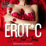 Erotic Sex Short Stories, Brenda Blanchard