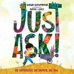 Just Ask!, Sonia Sotomayor