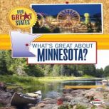 Whats Great about Minnesota?, Nadia Higgins