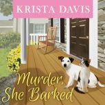 Murder, She Barked, Krista Davis