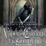 Vipers Creed, T. L. Shreffler