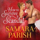 How to Survive a Scandal, Samara Parish