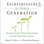 Entrepreneurs in Every Generation, Allan Cohen