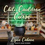 Chili Cauldron Curse, Lynn Cahoon