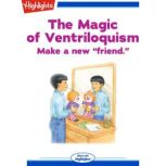 The Magic of Ventriloquism, Shari Thompson Babcock