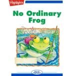 No Ordinary Frog and Other Stories, Neal Levin