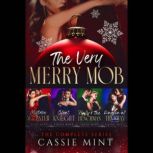 The Very Merry Mob The Complete Serie..., CASSIE MINT