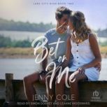 Bet on Me, Jenny Cole