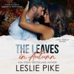 The Leaves In Autumn, Leslie Pike