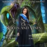 Sophie Briggs and the Raging Serpent, Michael Anderle