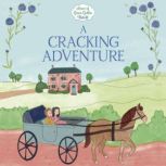 A Cracking Adventure, Samantha Newman