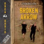 Broken Arrow, John Wilson