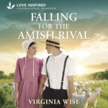 Falling for the Amish Rival, Virginia Wise