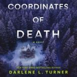 Coordinates of Death, Darlene L. Turner