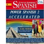 Power Spanish 2 Accelerated, Mark Frobose
