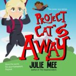 Project Cats Away, Julie Mee