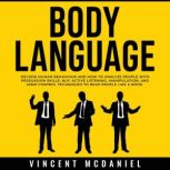 Body Language Decode Human Behaviour..., Vincent McDaniel