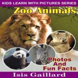 Zoo Animals, Isis Gaillard