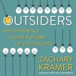 Outsiders, Zachary Kramer