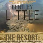 The Resort, Bentley Little