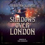 Shadows Over London, Christian Klaver