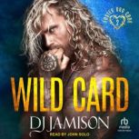 Wild Card, DJ Jamison
