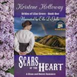 Scars of the Heart, Kristene Holloway