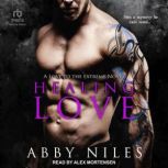 Healing Love, Abby Niles