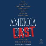 America Last, Jacob Heilbrunn