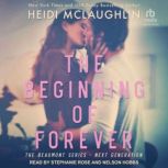 The Beginning of Forever, Heidi McLaughlin