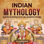 Indian Mythology An Enthralling Over..., Billy Wellman