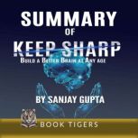 SUMMARY of Keep Sharp, BOOK TIGERS