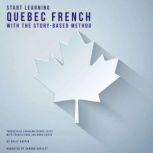 Start Learning Quebec French With The..., Kelly Austin