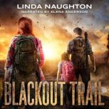 Blackout Trail, Linda Naughton