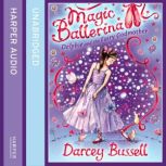 Delphie and the Fairy Godmother, Darcey Bussell