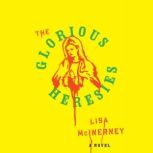 The Glorious Heresies, Lisa McInerney