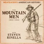 MeatEaters American History The Mou..., Steven Rinella