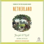 Netherland, Joseph O'Neill