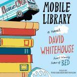 Mobile Library, David Whitehouse