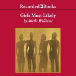 Girls Most Likely, Sheila Williams