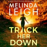 Track Her Down, Melinda Leigh