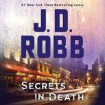 Secrets in Death, J. D. Robb