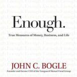 Enough, John Bogle