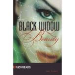 Black Widow Beauty, Anne Schraff