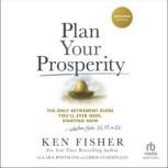 Plan Your Prosperity, Ken Fisher