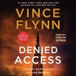 Denied Access, Vince Flynn